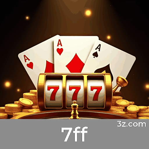 7ff: Cassino Online Confiável e Profissional